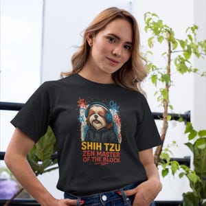 Shih Tzu Zen Master Shirt – Calm Cute Dog Tee for Women – Shih Tzu Lover Gift – Funny Pet Graphic T-Shirt for Dog Moms