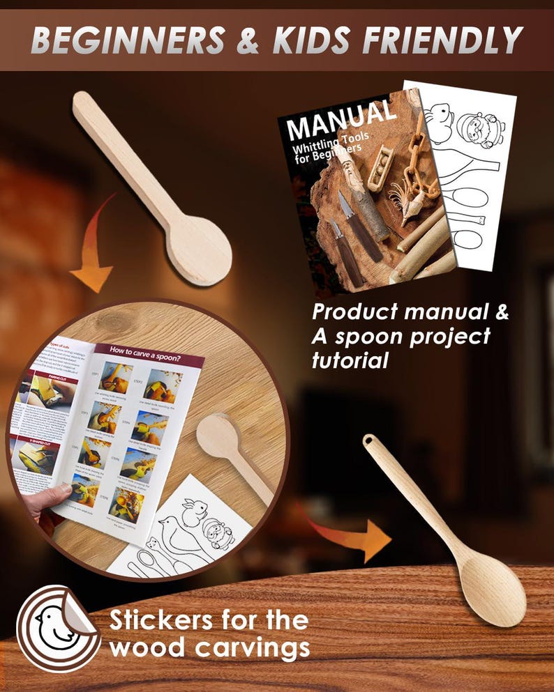 May include: A wooden spoon, manual, and stickers for wood carvings are displayed. The manual is titled "Whittling Tools for Beginners" and includes a spoon project tutorial. The image also features the text "BEGINNERS & KIDS FRIENDLY".