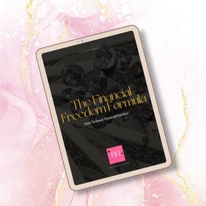 Master Your Finances with The Ultimate Financial Freedom Formula Guide | PDF Digital Download | Money Mindset | Financial Freedom