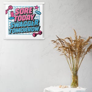 Poster "Sore Today Swagger Tomorrow" - Arte murale da palestra anni '80 - Stampa quadrata con motivazione per l'allenamento - Decorazione fitness retrò - Regalo di compleanno con cornice 18x18