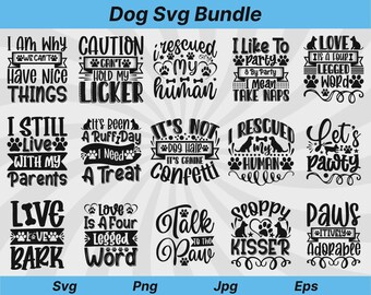 Citas de perros en formato SVG, frases de perros en formato SVG, paquete de SVG de perros, SVG de perro gracioso, SVG de mamá de perro, SVG de huellas de patas, clipart de perro, SVG para amantes de los perros, citas de perros en formato PNG
