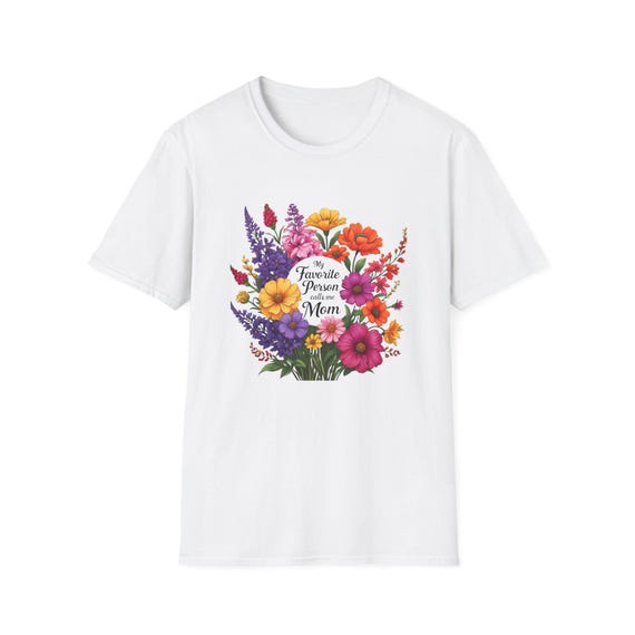 Floral Mom T-Shirt - Perfect Gift for Mother's Day, Birthday, Family Celebrations, Casual Wear, Gift for Mom, Floral Tee