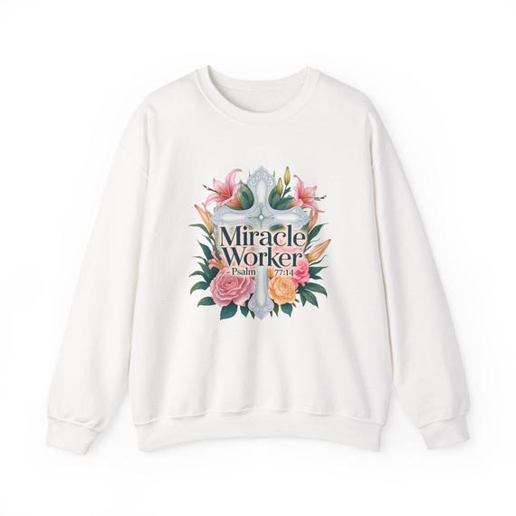 Miracle Worker Crewneck Sweatshirt, Cozy Religious Sweatshirt, Inspirational Gift, Christian Apparel, Faith-Based Clothing