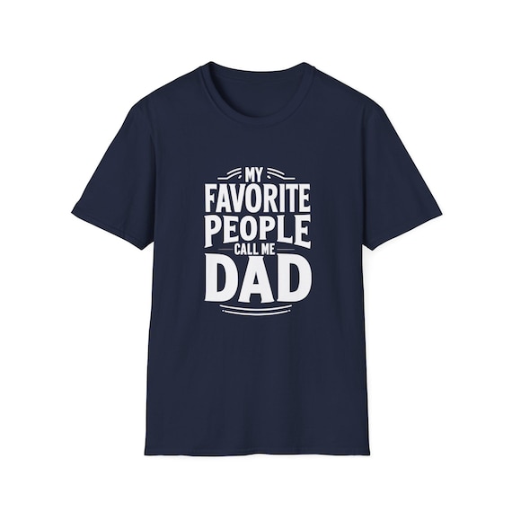Dad T-Shirt, Gift for Father's Day, Dad Style Tee
