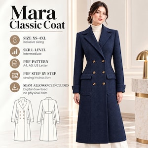 May include: A navy blue double-breasted coat with a notched lapel, long sleeves, and two front flap pockets. The text reads Mara Classic Coat, Size XS-4XL, Skill Level Intermediate, PDF Pattern A4, A0, US Letter, PDF Step by Step, and Seam Allowance Included.