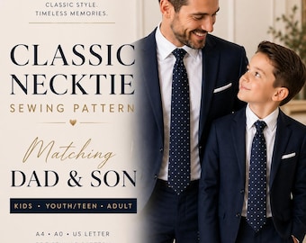 Necktie Sewing Pattern PDF | Classic Tie Pattern for Men, Kids & Adults | Dad Son Matching Wedding Groomsmen DIY