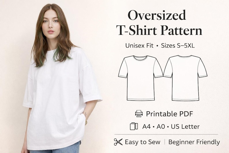 Oversized T Shirt Sewing Pattern PDF Unisex S-5XL, Printable A4 A0 US Letter, Easy Beginner Tee Pattern, Loose Fit Shirt
