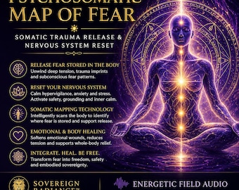Mappa psicosomatica della paura / Rilascio del trauma somatico, Ripristino del sistema nervoso, Guarigione emotiva (Audio energetico e sigillo)