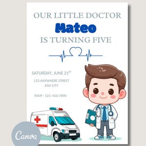Editable Kids Medical Birthday Invitation, Boy Doctor Birthday Invite, Cute Kids Birthday Party Invite,First Responders Party, Canva