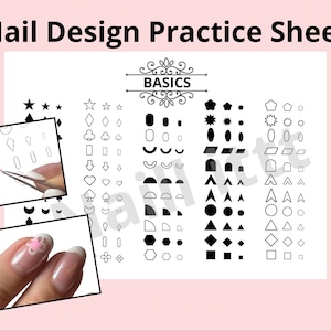 Op de afbeelding: Een oefenvel voor nagelontwerp met de tekst "Nail Design Practice Sheet" en "BASICS". Het vel bevat verschillende vormen en ontwerpen voor het oefenen van nail art, waaronder sterren, harten en geometrische vormen. Twee inzet afbeeldingen tonen nail art toepassing.