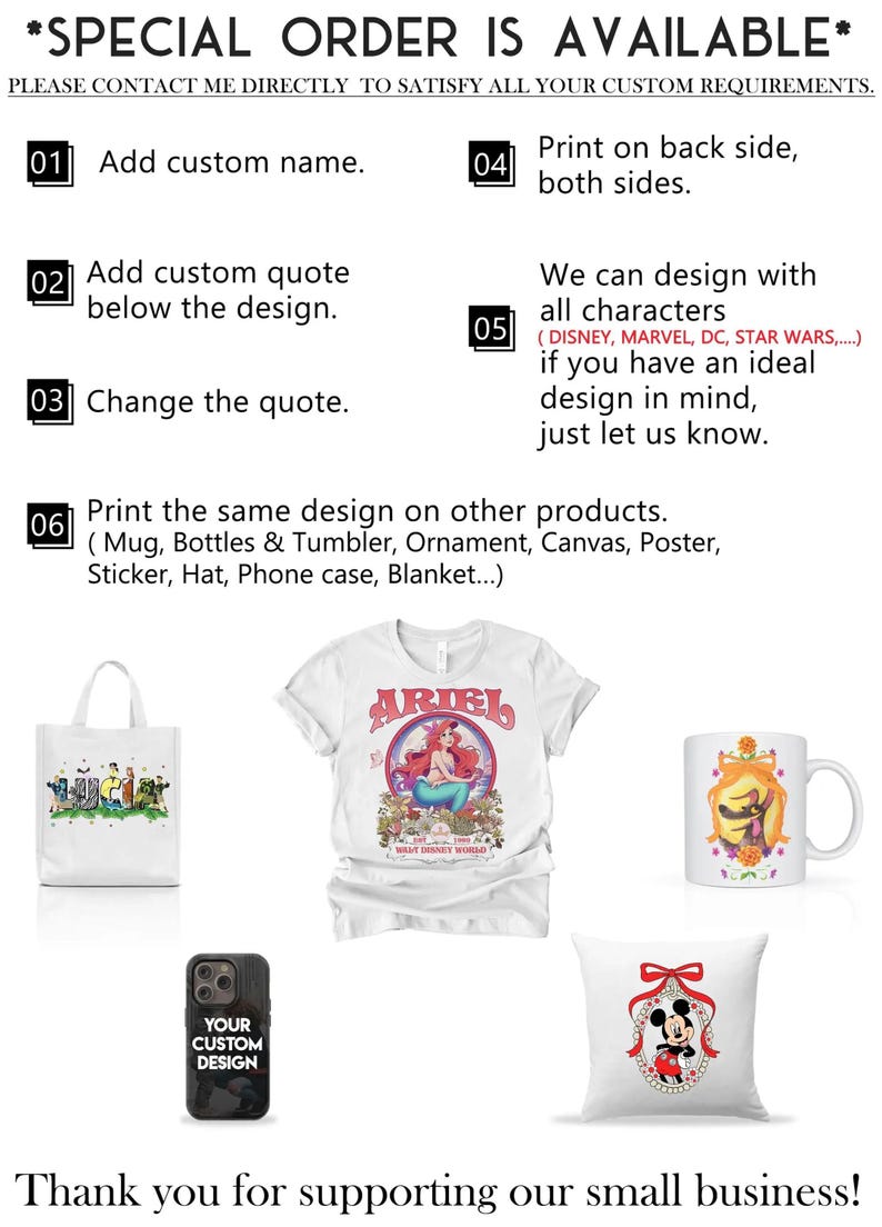 May include: Promotional image showcasing customizable products. Includes a white t-shirt with an "Ariel" graphic, a tote bag, a mug, a phone case, and a pillow. Text reads "Special Order is Available" and "Your Custom Design."