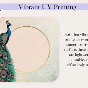 May include: A square coaster with a peacock design. The peacock has blue, green, and gold feathers. The coaster has the text "Vibrant UV Printing". The coaster is lightweight, durable, and stylish.