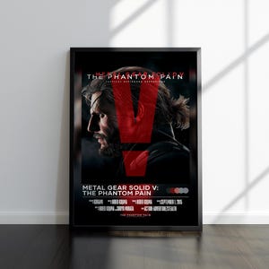 Metal Gear Solid 5 The Phantom Pain Poster | Metal Gear Solid Print | Gaming Poster | Video Game Poster, Video Game Print, Wall Decor Poster