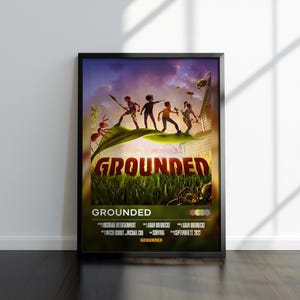 Grounded Poster | Grounded Print | Gaming Poster | Video Game Poster | Video Game Print | Wall Decor Poster | Gaming Decor | Gaming Gift