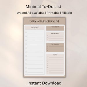 Pode incluir: Uma lista de verificação administrativa diária imprimível com um design minimalista. A lista de verificação inclui seções para uma lista de tarefas, a data de hoje, as principais prioridades, as tarefas para amanhã e notas. O texto "Minimal To-Do List" e "Instant Download" são visíveis.
