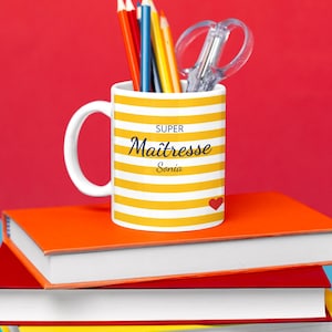 Personalized teacher mug – End of school year gift – Super teacher mug – Original gift idea – Atsem, nanny, teacher