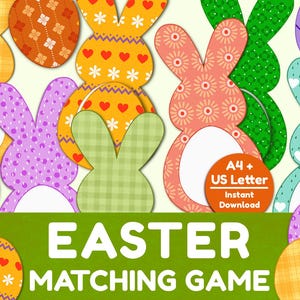 Op de afbeelding: Kleurrijk Paas-thema matching game met konijn- en eivormen. De konijnen hebben patronen zoals harten, stippen en bloemmotieven. De tekst "Easter Matching Game" staat op een groene banner, met een oranje cirkel met "A4 + US Letter Instant Download".