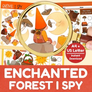 May include: An "Enchanted Forest I Spy" printable game with a gnome theme. The game features illustrations of gnomes, mushrooms, and other forest elements. Includes a magnifying glass and the text "A4 + US Letter Instant Download".