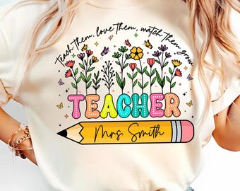 Personalized Teacher Comfort Colors Shirt, End of School Year Gift, Custom Name Floral Pencil Tee