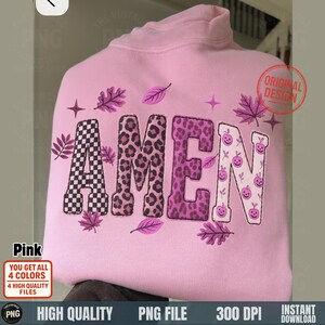 Amen PNG in pink patchwork letters with leopard and pumpkin patterns on sweatshirt