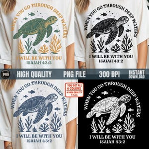 Sea turtle with Isaiah 43:2 verse in green and orange on white shirt