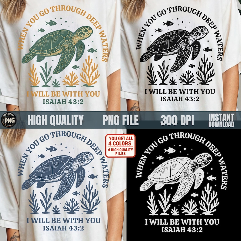 Sea turtle with Isaiah 43:2 verse in green and orange on white shirt