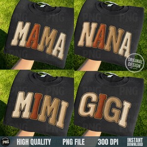 Könnte beinhalten: Vier schwarze Sweatshirts mit den Wörtern "MAMA", "NANA", "MIMI" und "GIGI" in Beige, Braun und Weiß. Die Sweatshirts werden vor einem grünen Hintergrund gezeigt. Das Bild enthält auch den Text "HIGH QUALITY PNG FILE 300 DPI INSTANT DOWNLOAD".