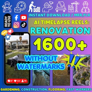 Może przedstawiać: Cyfrowa grafika z tekstem AI TIMELAPSE REELS: RENOVATION 1600+ WITHOUT WATERMARKS. Obraz przedstawia różne sceny budowlane i remontowe w ramce smartfona, wraz z ikonami mediów społecznościowych oraz liniowymi ikonami o tematyce budowlanej.