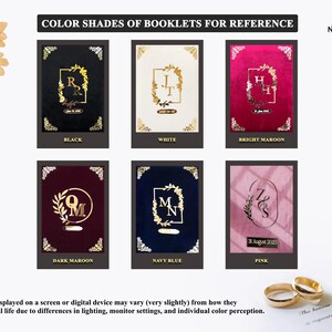 May include: A display of six booklets in various colors: black, white, bright maroon, dark maroon, navy blue, and pink. Each booklet features gold-colored decorative elements and initials. The text "COLOR SHADES OF BOOKLETS FOR REFERENCE" is at the top.