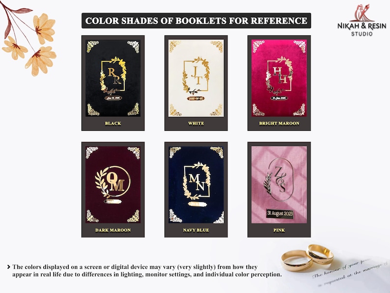 May include: A display of six booklets in various colors: black, white, bright maroon, dark maroon, navy blue, and pink. Each booklet features gold-colored decorative elements and initials. The text "COLOR SHADES OF BOOKLETS FOR REFERENCE" is at the top.