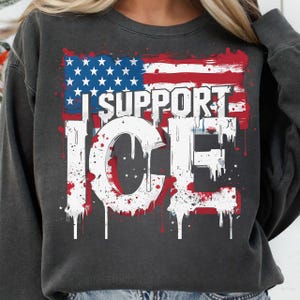 I Support ICE, Ice Agent Png, Support Your Local Ice Agent Png, Satire Png, Ice Design, Funny Ice Png, Digital Download, File Png
