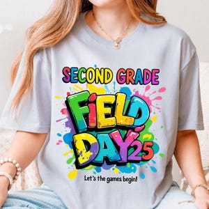 Let The Games Begin 2nd Second Grade Field Day Teacher Kid png, Colorful School Field Day Design, Fun Kids Field Day Png, Teacher Field Day