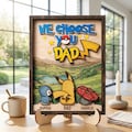 Personalized We Choose You Dad Wooden Sign, PokeDad Father\u2019s Day Gift, Custom Cartoon Monster Family Name Plaque, Wood Desk Decor