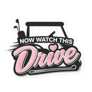 Stickers Drive Golf Funny sans bulles à regarder