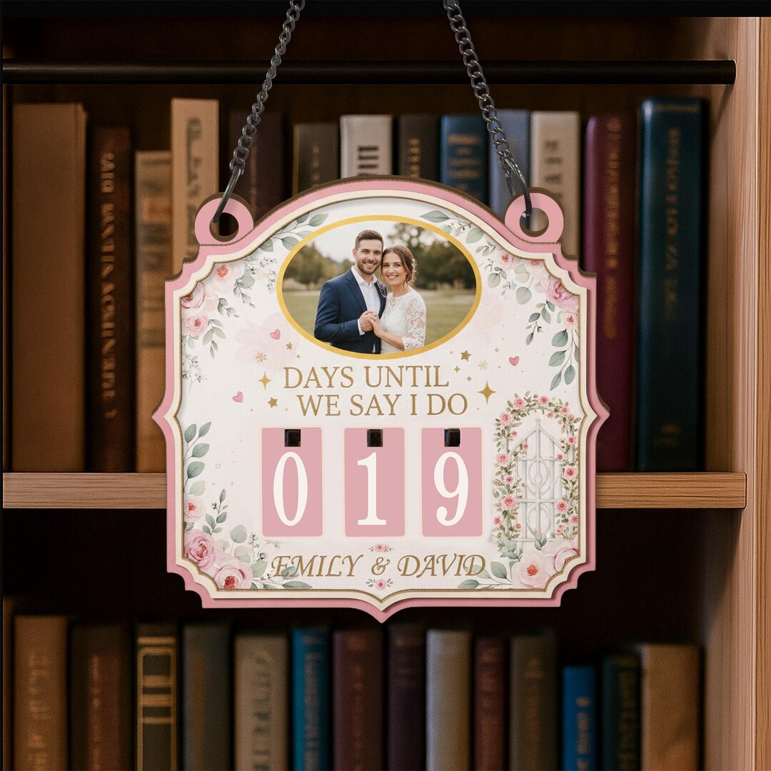 Romantic Countdowns Personalized Wedding Countdown Sign, Days Until I Do Plaque, Custom ...