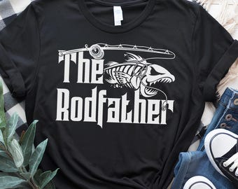 The Rodfather Fishing Shirt, Father's Day Tee, Funny Angler Gift Tee
