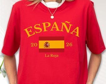 Spain Soccer 2026 Shirt, La Roja Champion Gift, Espana Football Tee, World Cup 2026 Fan Shirt, Football Tournament T-Shirt, Soccer Game Top