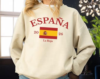 Spain 2026 Sweatshirt - Hoodie,  Espana Soccer Sweat, La Roja Cup Champion Gift