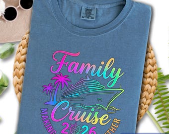 Comfort Colors Family Cruise Crew 2026 Shirt, Making Memories Together Tee, Cruise Squad Matching, Vacation Group T-Shirt