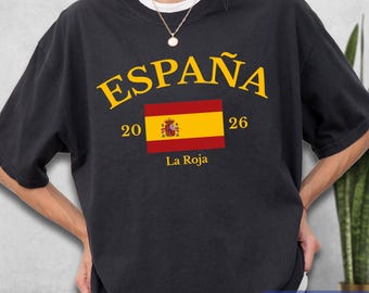 Comfort Colors Spain Soccer 2026 Shirt, La Roja Champion Gift, Espana Football Tee