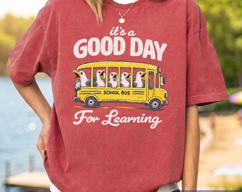 Comfort Colors Good Day Back To School Shirt, Teacher Student Graphic Tee, School Apparel, Funny School Bus Animal Top, Teacher Gifts