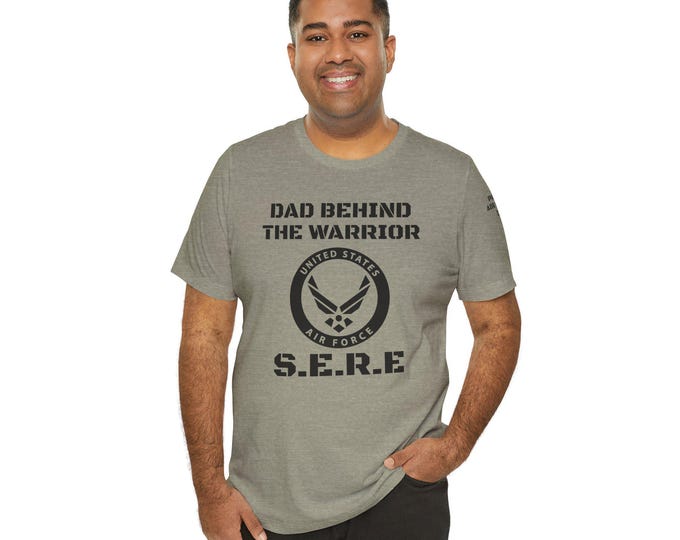 Air Force "Dad Behind the Warrior, SERE" Tee, Patriotic Shirt for Military Dads, Air Force Graduation, Father's Day, Air Force Dad