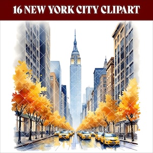 May include: Watercolor illustration of a New York City street scene. The image features the Empire State Building, yellow taxis, and trees with golden foliage. The text "16 NEW YORK CITY CLIPART" is at the top.