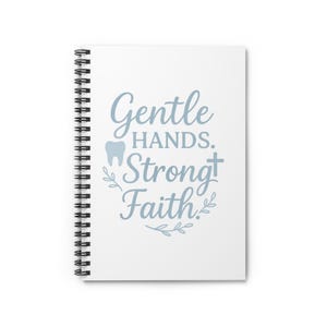 Faith-Inspired Spiral Notebook - Gentle Hands, Strong Faith, Inspirational Journal, Gifts for Teachers, Encouraging Stationery