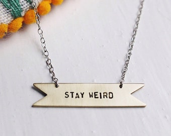 Stay Weird Personalised Statement Necklace