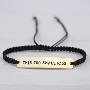 This Too Shall Pass Sterling Silver or Brass and Macramé Bracelet, Choice Of Colours Available Positive Friendship Bracelet image 1