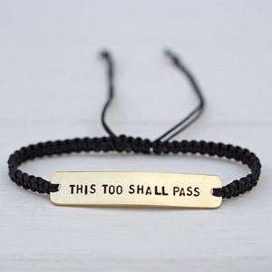 This Too Shall Pass Sterling Silver or Brass and Macramé Bracelet, Choice Of Colours Available Positive Friendship Bracelet
