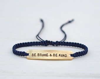 Be Brave & Be Kind Sterling Silver or Brass and Macramé Bracelet, Choice Of Colours Available. Friendship Bracelet