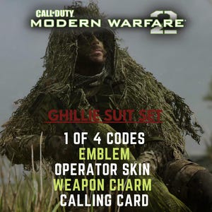 May include: An image promoting "Call of Duty: Modern Warfare 2" features a person in a ghillie suit. Text includes "Ghillie Suit Set," "1 of 4 Codes," and lists of in-game items: Emblem, Operator Skin, Weapon Charm, and Calling Card.