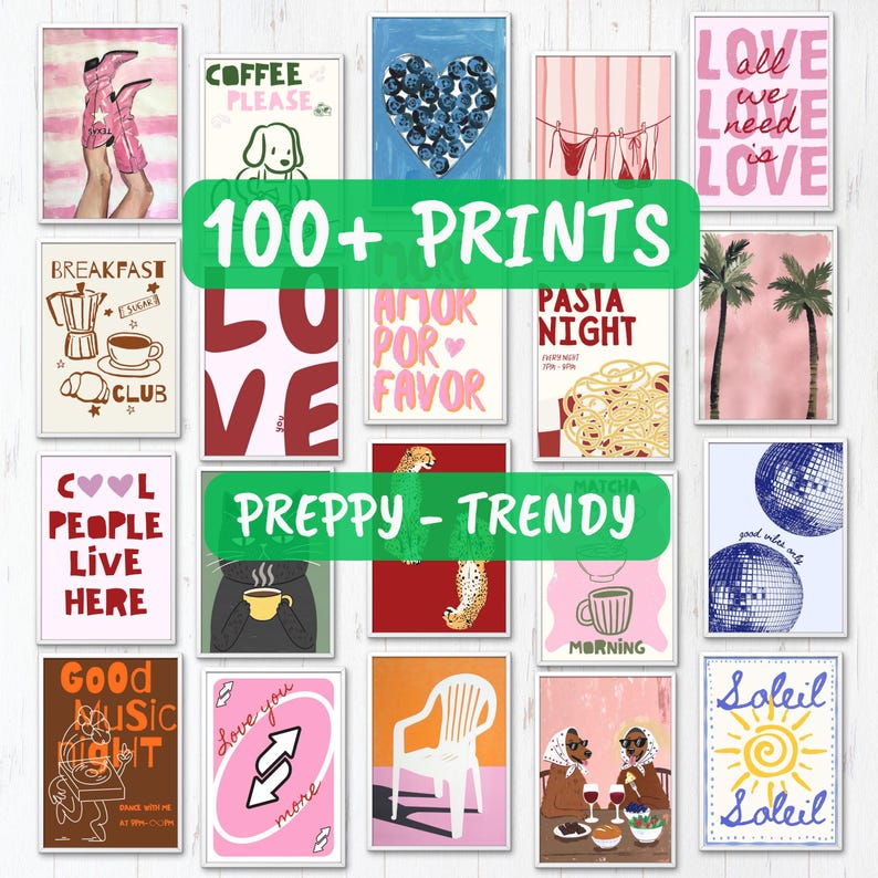 May include: A collection of framed art prints with various designs, including text, illustrations, and abstract patterns. The prints feature phrases like "Love," "Coffee Please," and "Good Vibes Only." The overall theme is preppy and trendy.